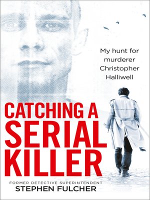 cover image of Catching a Serial Killer